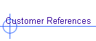 Customer References